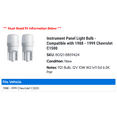 thumbnail image 2 of Instrument Panel Light Bulb - Compatible with 1988 - 1999 Chevy C1500 1989 1990 1991 1992 1993 1994 1995 1996 1997 1998, 2 of 2