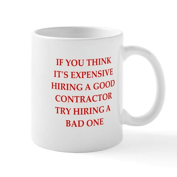 CafePress - Contractor Mugs - 11 oz Ceramic Mug - Novelty Coffee Tea Cup