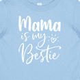 thumbnail image 4 of Inktastic Mama is My Bestie Boys or Girls Baby T-Shirt, 4 of 5