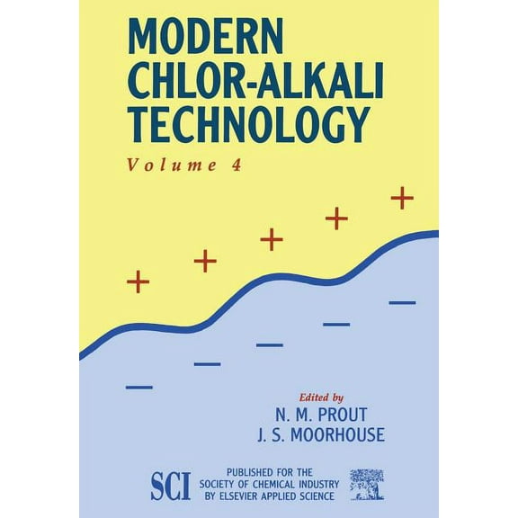 Modern Chlor-Alkali Technology: Volume 4, (Paperback)