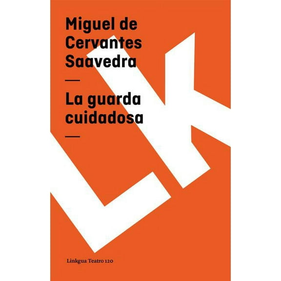 Teatro La guarda cuidadosa, Book 120, (Paperback)