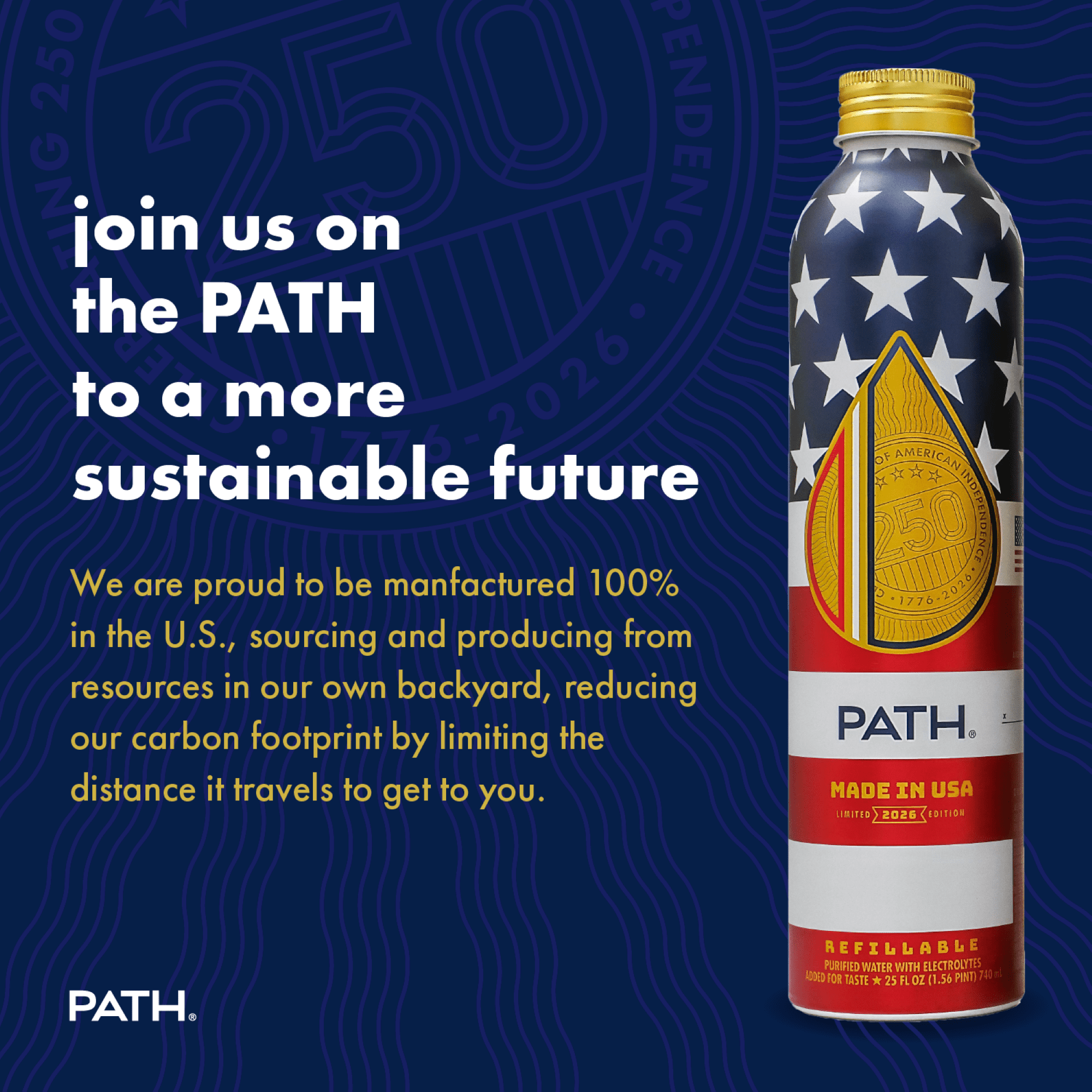 PATH Water Ultra-Purified Still Water, 25 fl oz, Single Aluminum Bottle, Limited Edition USA 250th Anniversary