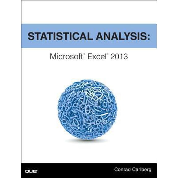 Pre-Owned Carlberg: Statistical Analysis _p1 (Paperback) 0789753111 9780789753113