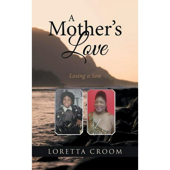 A Mother's Love (Paperback)