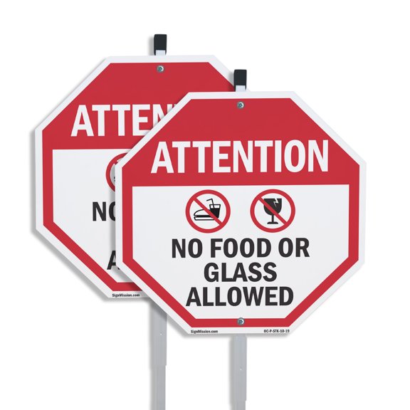Attention No Food or Glass Allowed (2 Pack) 10 inch X 10 inch Octagon Plastic Signs with Aluminum Mounting Stakes Weather Resistant UV Protected for Workplace Private Property and
