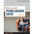 thumbnail image 1 of Microsoft Publisher 2010: Complete (Série Shelly Cashman(r) Office 2010), 1 of 2
