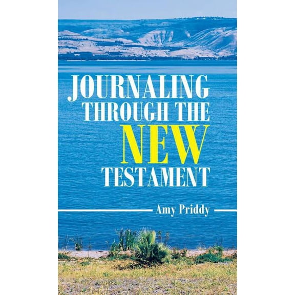 Journaling Through the New Testament