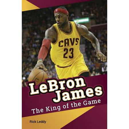 Lebron James - The King of the Game