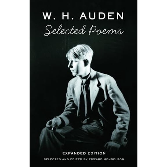 Pre-Owned Selected Poems of W. H. Auden (Paperback) 0307278085 9780307278081