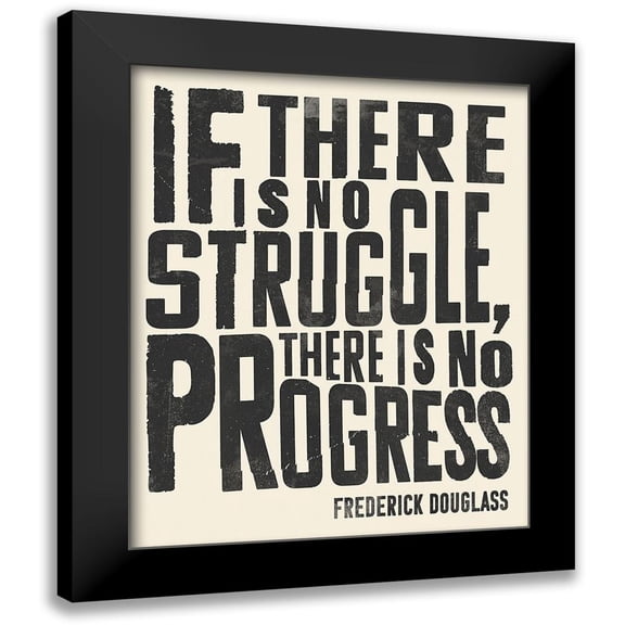 Barnes, Victoria 12x14 Black Modern Framed Museum Art Print Titled - Frederick Douglass Quote I