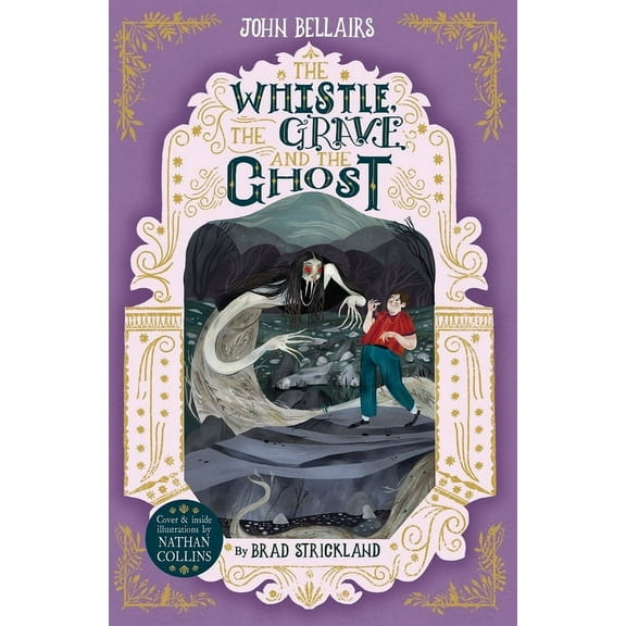 House with a Clock in Its Walls The Whistle, the Grave and the Ghost: Volume 10, (Paperback)