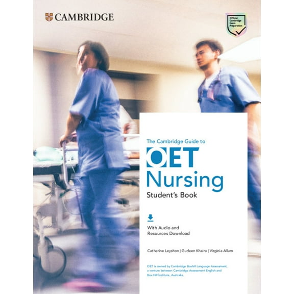 Oet Course The Cambridge Guide to Oet Nursing Student's Book with Audio and Resources Download, (Paperback)