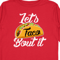thumbnail image 4 of Inktastic Lets Taco Bout it Boys or Girls Long Sleeve Toddler T-Shirt, 4 of 5