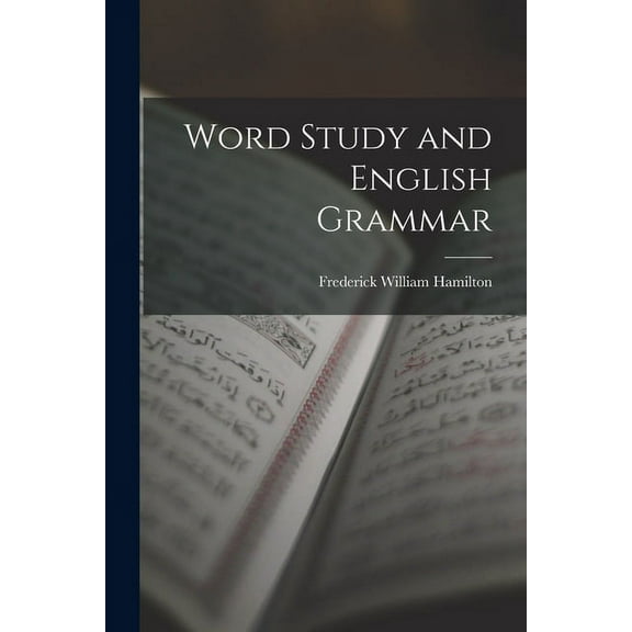 Word Study and English Grammar (Paperback)