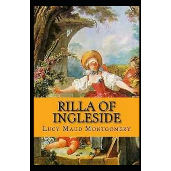 Rilla of Ingleside Illustrated (Paperback)