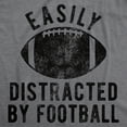 thumbnail image 2 of Mens Easily Distracted By Football T Shirt Funny Sunday Night Novelty Graphic Tee for Guys Graphic Tees, 2 of 9