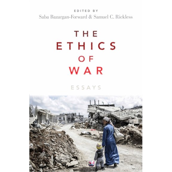Ethics of War: Essays, (Hardcover)