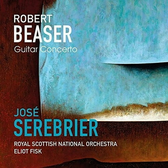 Beaser / Serebrier - Robert Beaser: Guitar Concerto - Music & Performance - CD