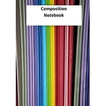 Composition Notebook: 7x10 inch 120 Page Notebook College Rule. This Pad is Perfect for School or for all your Bullet Lists, Holiday Planning, or your Thoughts. Colorful, Glossy Paperback cover. (Pape