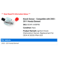 thumbnail image 2 of Knock Sensor - Compatible with 2003 - 2011 Honda Element 2004 2005 2006 2007 2008 2009 2010, 2 of 2