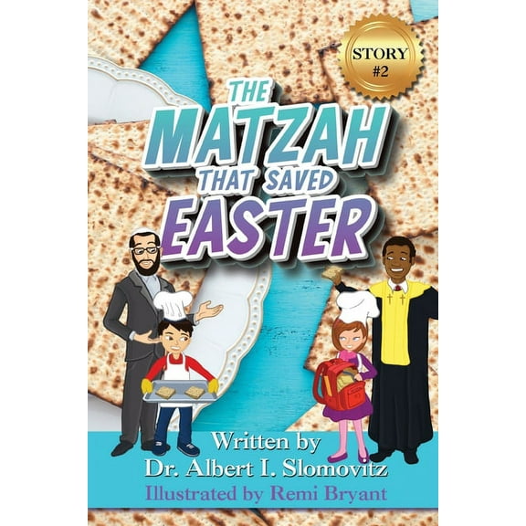 The Jewish Christian Discovery The Matzah That Saved Easter, Book 2, (Paperback)