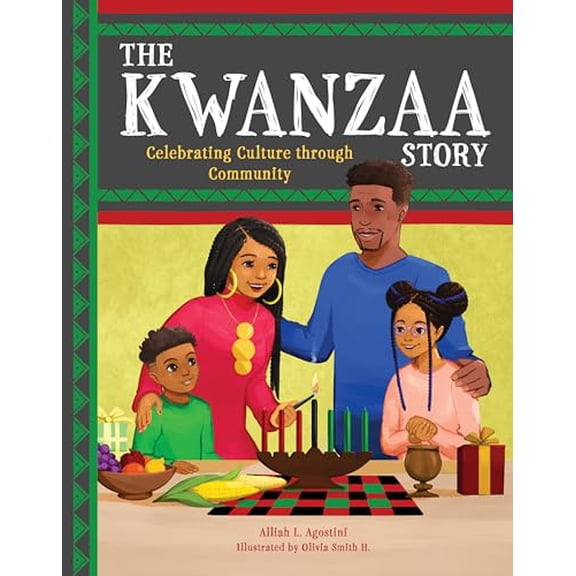 Pre-Owned The Kwanzaa Story: Celebrating Culture through Community (Holiday Celebration), 9780760399323, 0760399328, Hardcover,