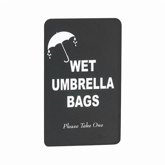Glaro Wet Umbrella Bag Sign, 11 in Height, 7 in Width S117BK