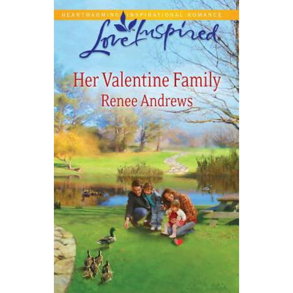 Pre-Owned Her Valentine Family (Steeple Hill Love Inspired) (Unknown) 037387653X 9780373876532