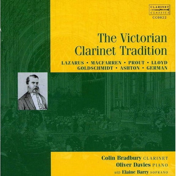 Colin Bradbury - Victorian Clarinet Tradition - Music & Performance - CD