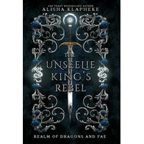 The Unseelie King's Rebel, (Hardcover)