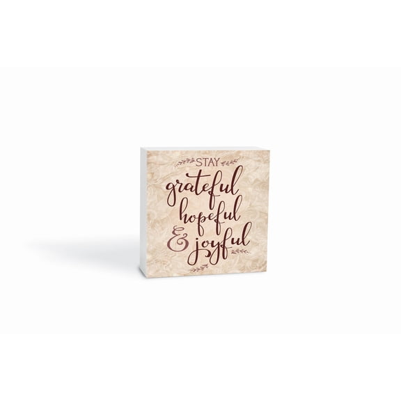 Grateful Hopeful Joyful Cream Swirl 5 x 5 Wood Tabletop Sign Plaque
