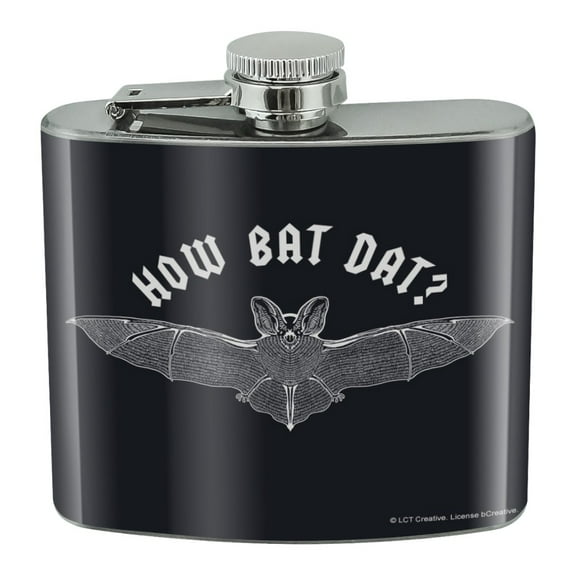 How Bat Dat About Funny Humor Stainless Steel 5oz Hip Drink Kidney Flask