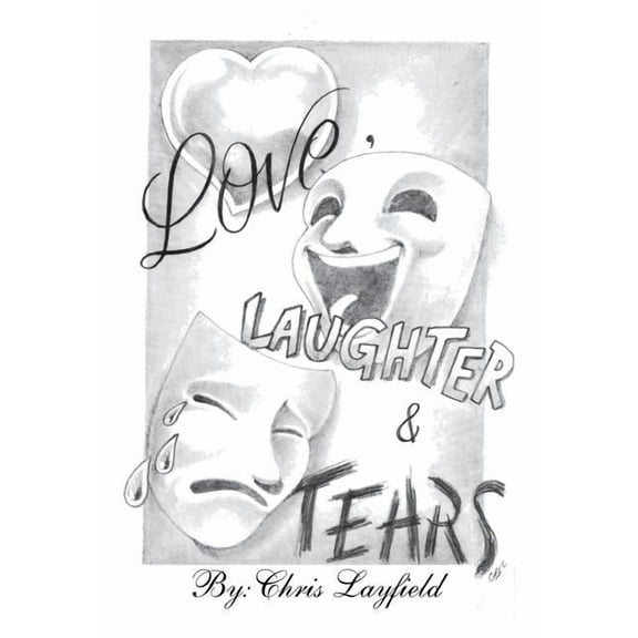Love, Laughter and Tears