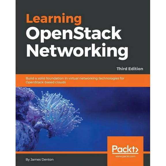 Learning OpenStack Networking, (Paperback)