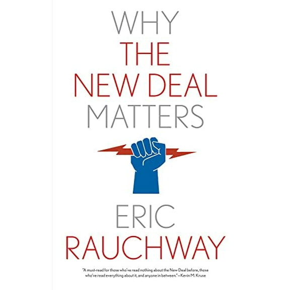 Pre-Owned Why the New Deal Matters (Paperback) 0300264836 9780300264838
