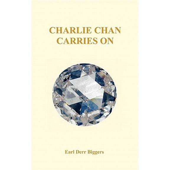 Pre-Owned Charlie Chan Carries on (Hardback) (Hardcover) by Earl Derr Biggers