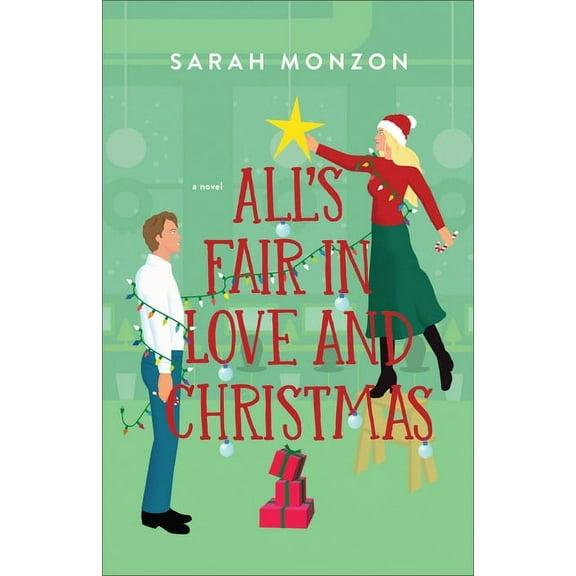 All's Fair in Love and Christmas, (Paperback)
