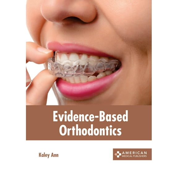 Evidence-Based Orthodontics, (Hardcover)