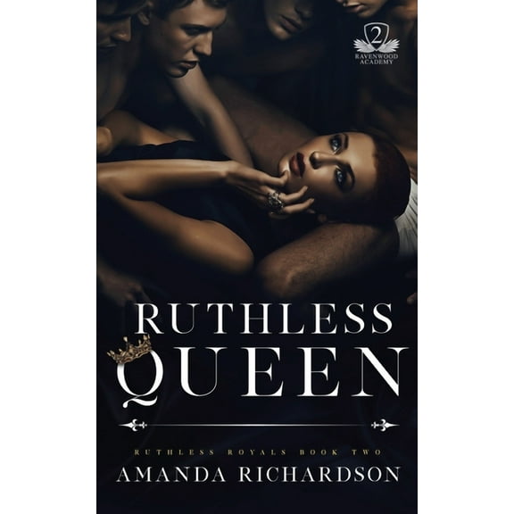 Ruthless Queen: A Reverse Harem Romance (Paperback) by Amanda Richardson