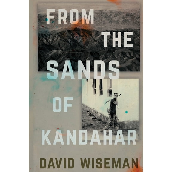 From the Sands of Kandahar, (Paperback)