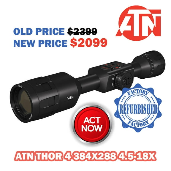 Restored Premium ATN ThOR 4 4.5-18x, 384x288, Thermal Rifle Scope w/Ultra Sensitive Next Gen Sensor (Refurbished)