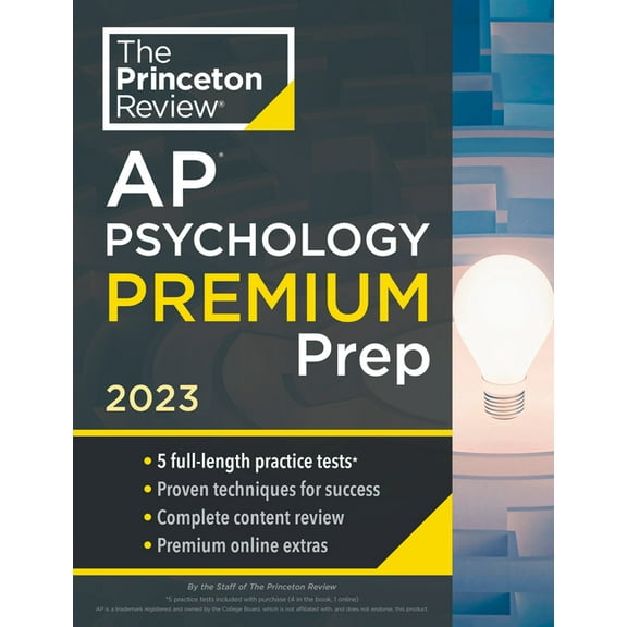 College Test Preparation: Princeton Review AP Psychology Premium Prep, 2023: 5 Practice Tests   Complete Content Review   Strategies & Techniques (Paperback)