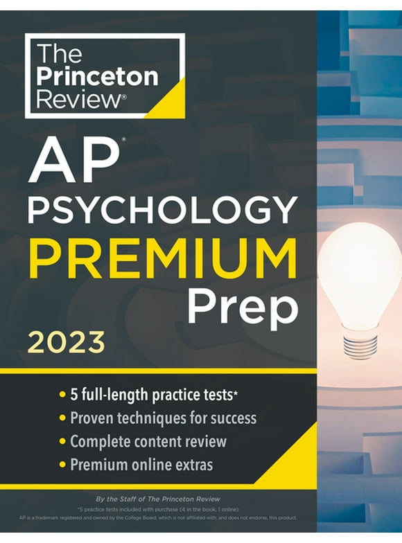 College Test Preparation: Princeton Review AP Psychology Premium Prep, 2023: 5 Practice Tests + Complete Content Review + Strategies & Techniques (Paperback)