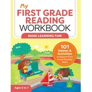 My Workbook: My First Grade Reading Workbook : 101 Games & Activities To Support First Grade Reading Skills (Paperback)