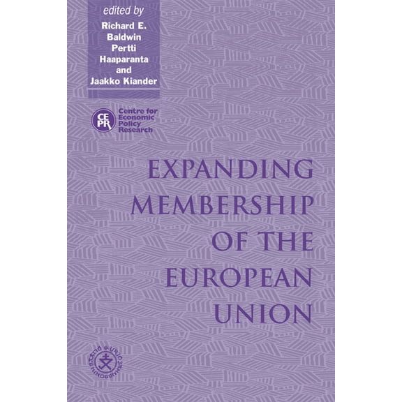 Expanding Membership of the European Union, (Hardcover)