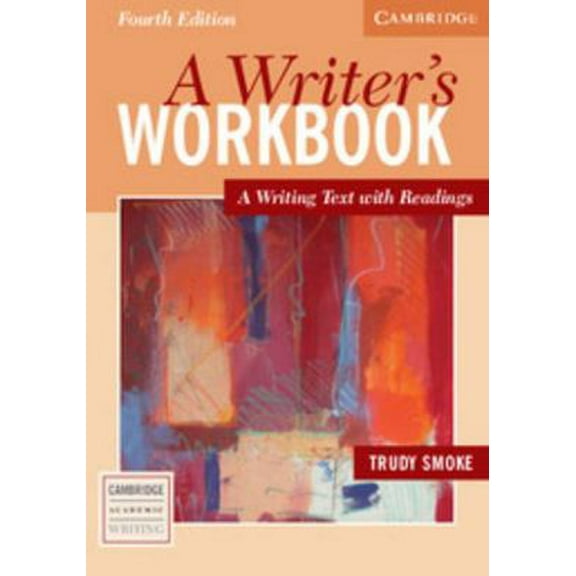 Pre-Owned A Writer's Workbook: A Writing Text with Readings (Paperback) 0521544890 9780521544894