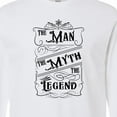 thumbnail image 4 of Inktastic The Man the Myth the Legend Long Sleeve T-Shirt, 4 of 5