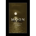 thumbnail image 1 of Pre-Owned Moon Road: Poems, 1986-2005 (Paperback) 0807132713 9780807132715, 1 of 1