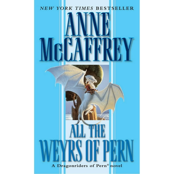 Pre-Owned All the Weyrs of Pern (Mass Market Paperback) 0345368932 9780345368935