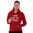 thumbnail image 3 of I Want Pizza Not Feelings Funny Food Hoodie Sweatshirt Women Men Brisco Brands 2X, 3 of 6